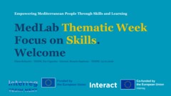 MedLab Thematic Week: Focus on Skills. Empowering Mediterranean People Through Skills and Learning